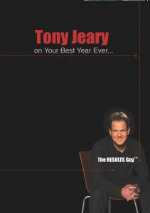 Tony Jeary on Your Best Year Ever...