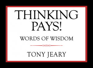 Thinking Pays!