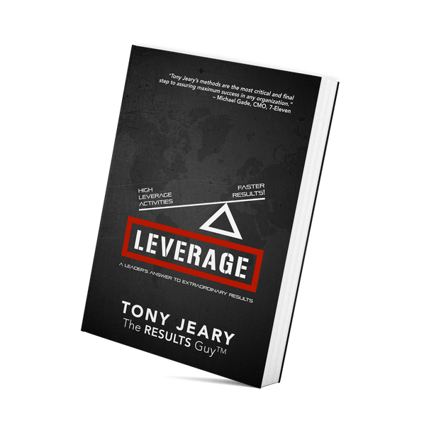 Leverage: A Leader's Answer to Extraordinary Results